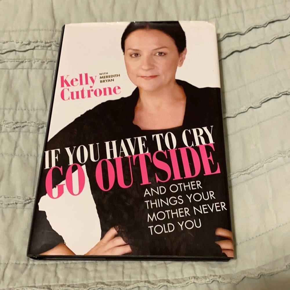 Book: If You Have To Cry Go Outside